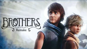 brothers a tale of two sons remake review